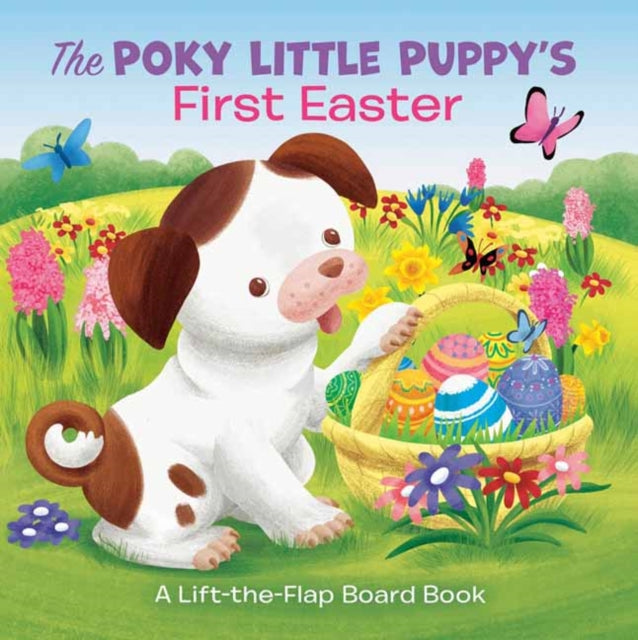 Sue DiCicco - Poky Little Puppy's First Easter : A Lift-the-Flap B