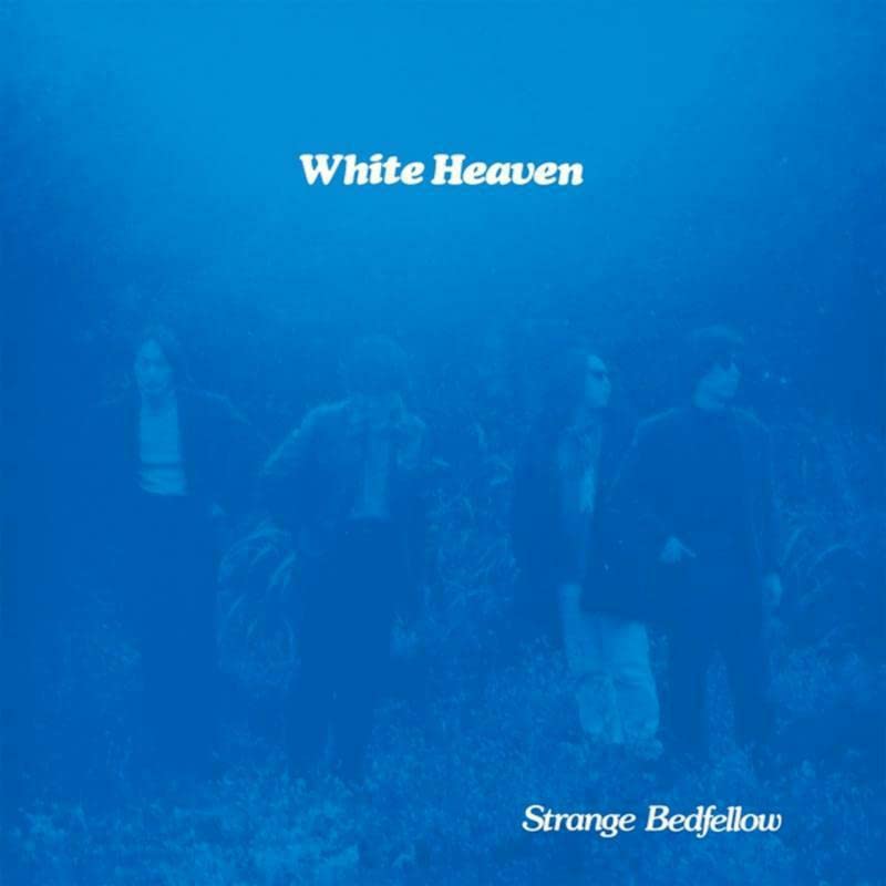 WHITE HEAVEN - STRANGE BEDFELLOW - Vinyl Record