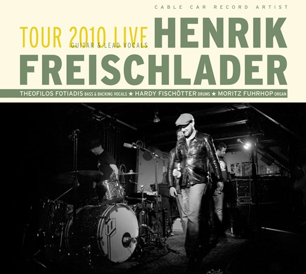 HENRIK FREISCHLADER - TOUR 2010 LIVE - CD