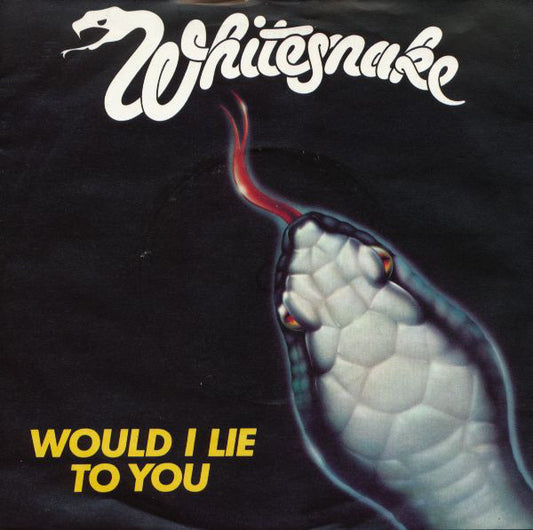 Whitesnak - Would I Lie To You - Used Vinyl Record 7"