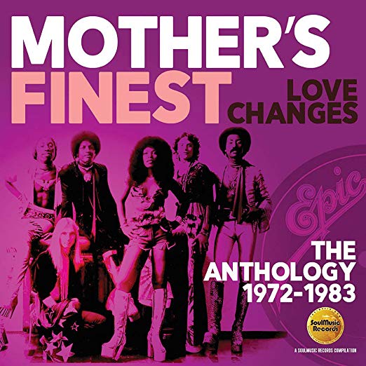 Mother's Finest - Love Changes (The Anthology 1972-1983) - CD