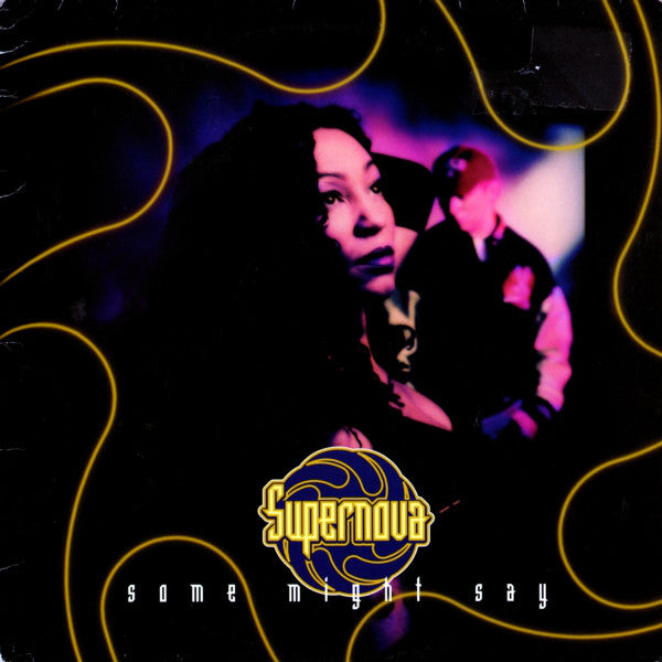 Supernova - Some Might Say - Used Vinyl Record 12"