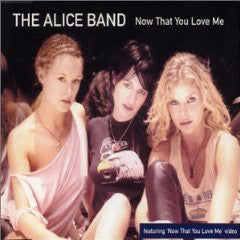 Alice Band - Now That You Love Me - Used CD