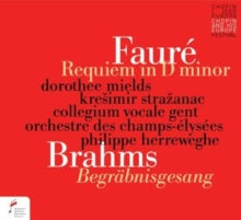 Philippe Herreweghe - Faure: Requiem in D minor & Brahms Begrabnisgesang