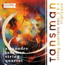 Alexandre Tansman St - Tansman: String Quartets Nos. 3 & 4, Triptyque -