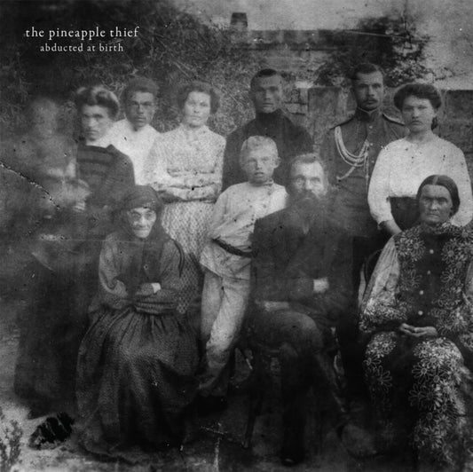 Pineapple Thief - Abducted At Birth - CD
