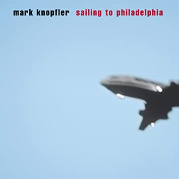 KNOPFLER MARK - SAILING TO PHILADELPHIA - New CD