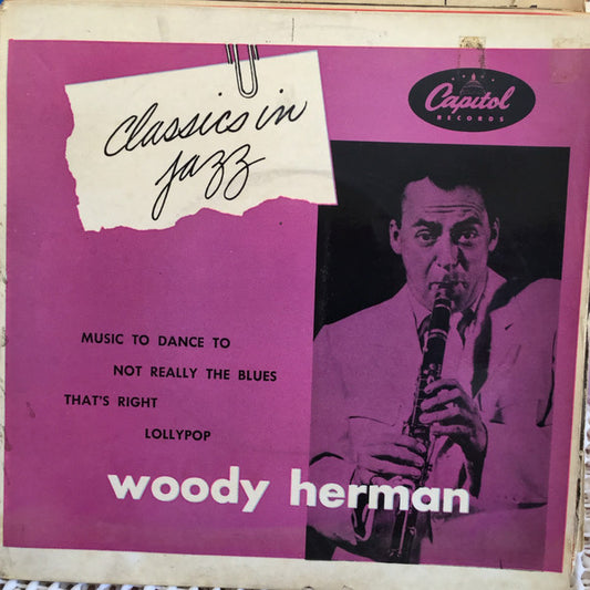 Woody Herman - Classics in Jazz - Used Vinyl Record 7"