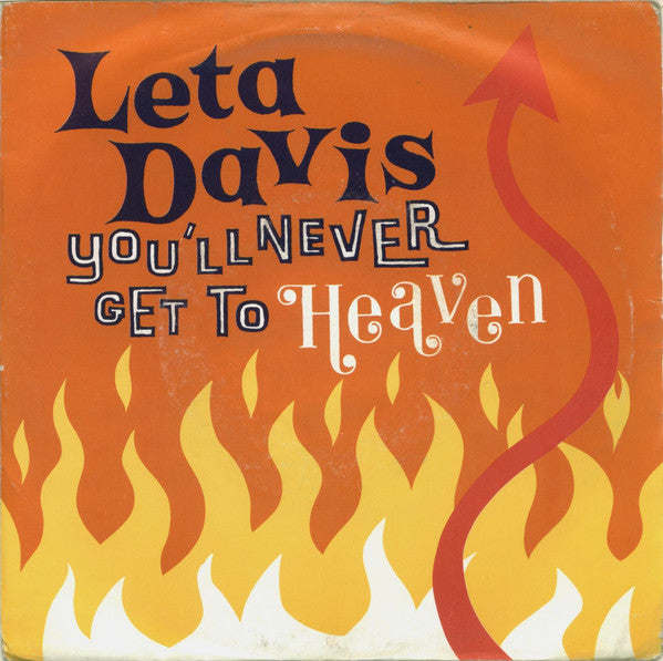Leta Davis - You'll Never Get To Heaven - Used Vinyl Record 7"