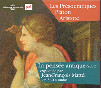 Jean-Francois Mattei - La Pensee Antique - CD