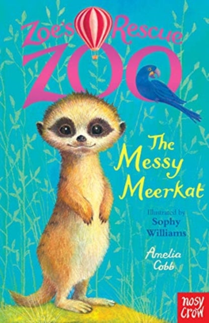 Amelia Cobb - Zoe's Rescue Zoo: The Messy Meerkat - Paperback