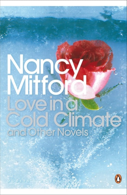 Nancy Mitford - Love in a Cold Climate - Paperback