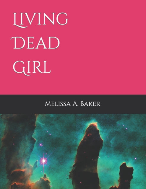 Baker - Living Dead Girl - New paperback or softback