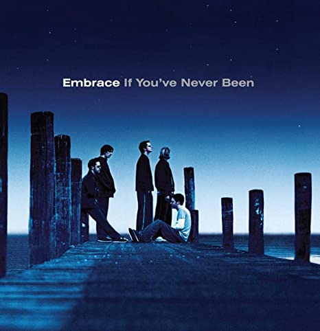 Embrace - If You've Never Been - Vinyl Record 12 INCH RECORD