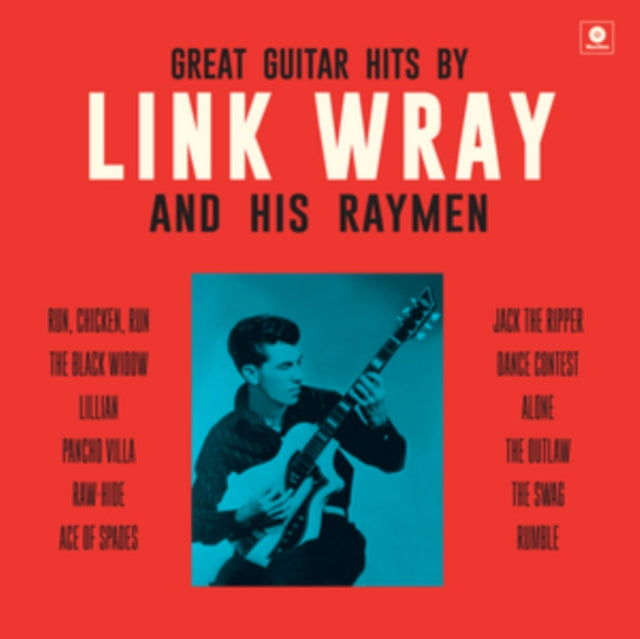 LINK WRAY AND HIS RA - Great Guitar Hits By Link Wray And His Wraymen