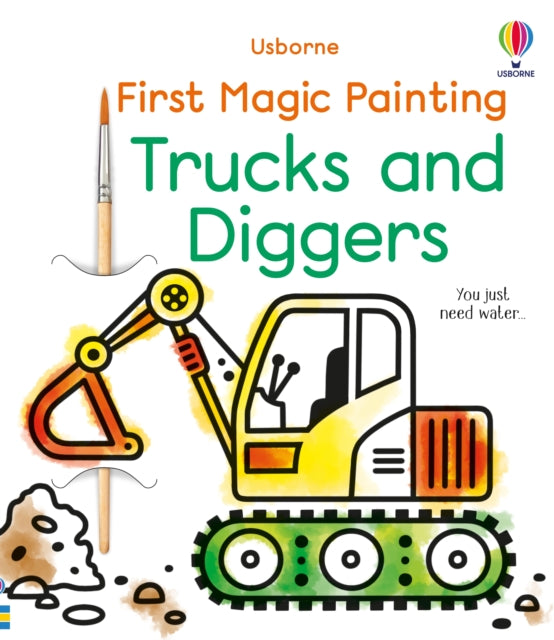 Abigail Wheatley - First Magic Painting Trucks and Diggers - New Paper