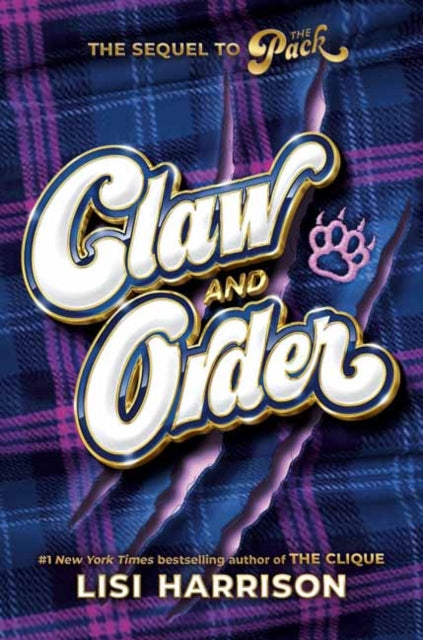 Lisi Harrison - Pack #2: Claw and Order - Paperback
