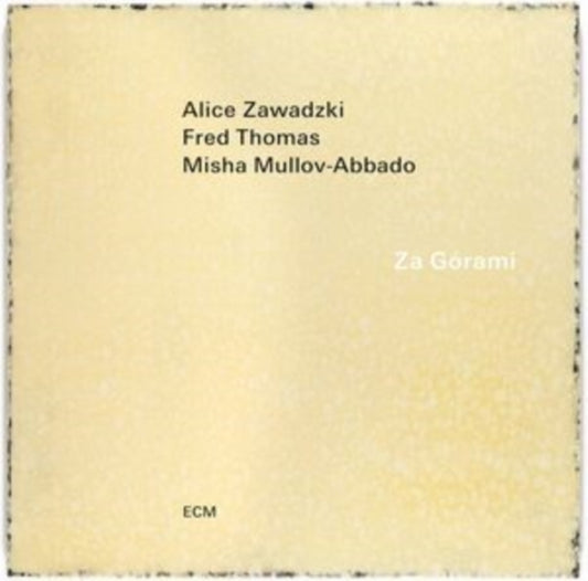 ZAWADZKI/THOMAS/MULL - ZA GORAMI - CD