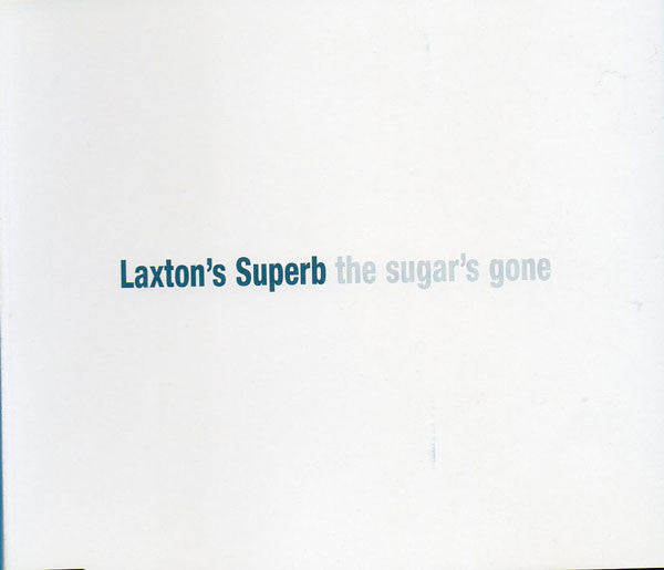 Laxton's Superb - Sugar's Gone - Used CD