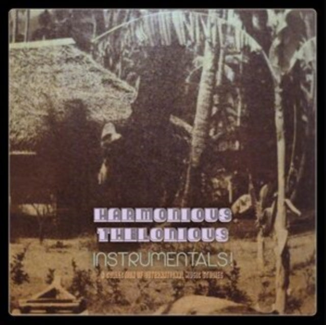 HARMONIOUS THELONIOU - INSTRUMENTALS! (A COLLECTION O - CD