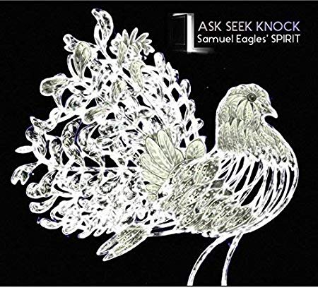Samuel Eagles Spirit - Ask Seek Knock - CD