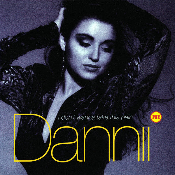 Dannii Minogue - I Don't Wanna Take This Pain - Used Vinyl Record 7"