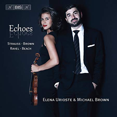 Richard Strauss - Elena Urioste & Michael Brown: Echoes - CD