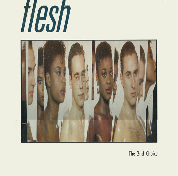 Flesh - 2nd Choice - Used Vinyl Record 12"