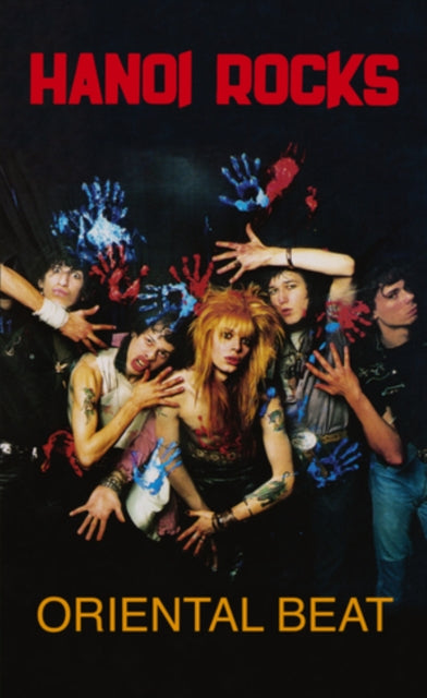 HANOI ROCKS - Oriental Beat Cassette  RELEASE DATE 28/06/24 (THIS CAN