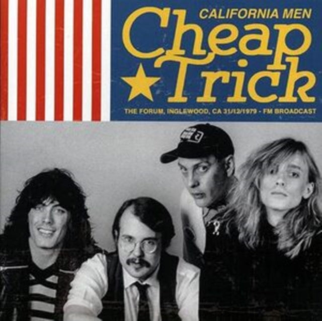 CHEAP TRICK - - CALIFORNIA MEN 1979-12-31 - THE FORUM, INGLEWOOD, CA (