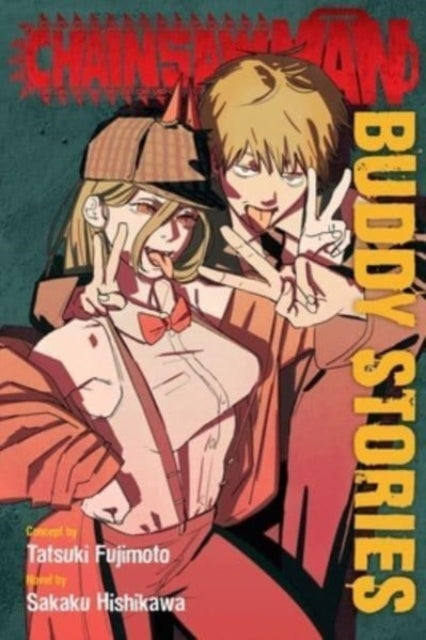Sakaku Hishikawa - Chainsaw Man: Buddy Stories - Paperback