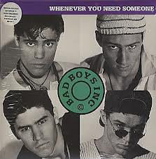 Bad Boys Inc. - Whenever You Need Someone - Used Vinyl Record