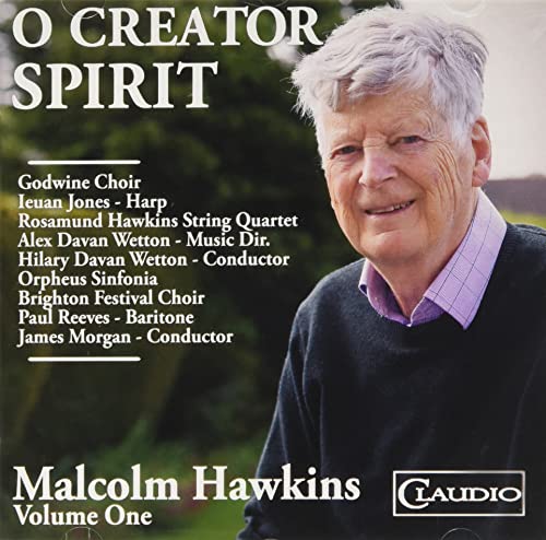 GODWINE CHOIR; IEUAN - HAWKINS O CREATOR SPIRIT - CD