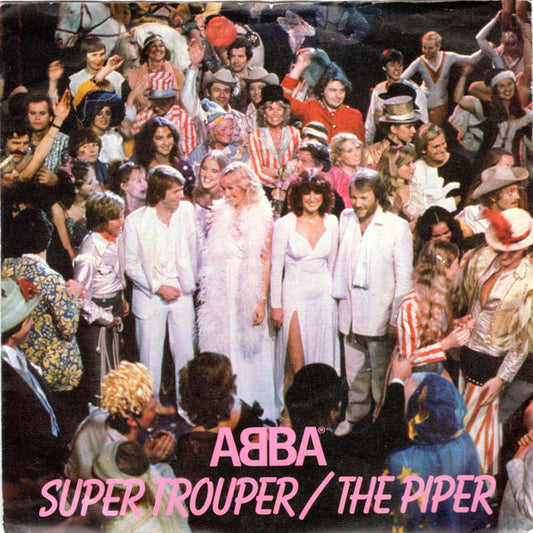 ABBA - Super Trouper / The Piper - Used Vinyl Record 7"