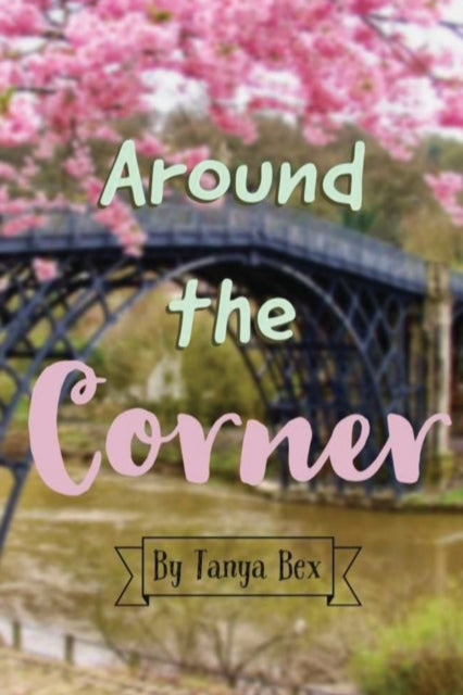 Bex - Around the Corner - New paperback or softback