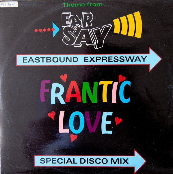 Eastbound Expressway - Frantic Love (Theme From Ear-Say) - Used Vinyl