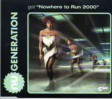 Nu Generation - Got "Nowhere To Run 2000" - Used CD