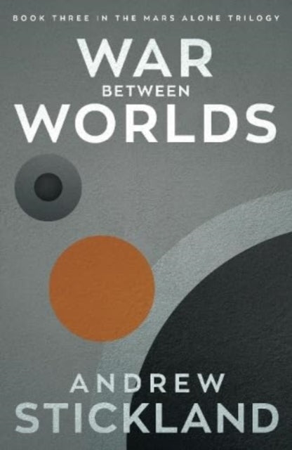 Andrew Stickland - War Between Worlds : 3 - Paperback