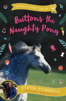 Pippa Funnell - Buttons the Naughty Pony - Paperback