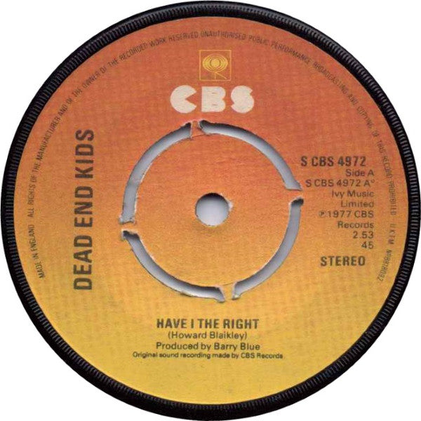 Dead End Kids - Have I The Right - Used Vinyl Record 7"