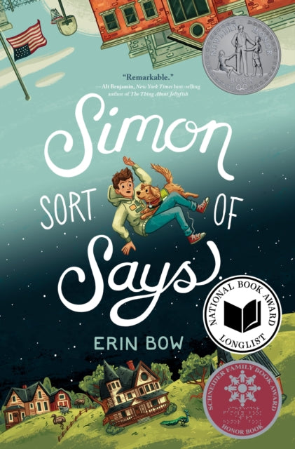 Erin Bow - Simon Sort of Says : Newbery Honor Award Winner - New Paper