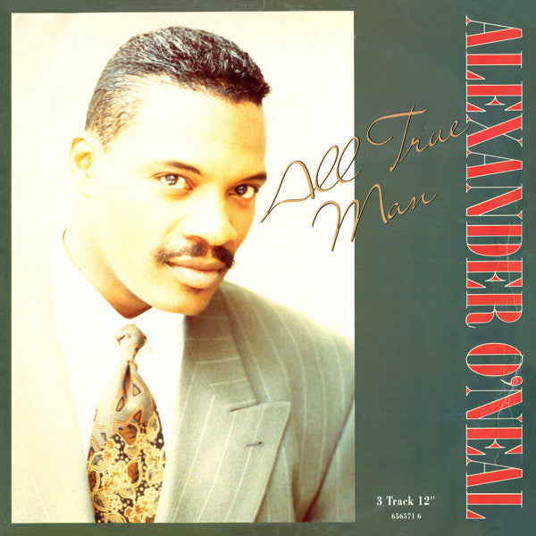 Alexander O'Neal - All True Man - Used Vinyl Record 12"