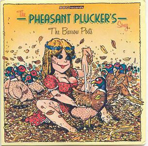 Barrow Poets - Pheasant Plucker's Song - Used Vinyl Record 7"