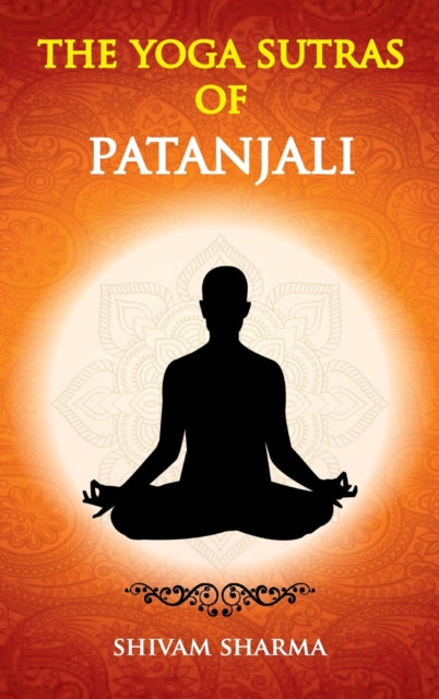 Sharma - Yoga Sutras of Patanjali - New hardback or cased book