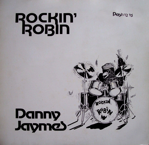Danny Jaymes - Rockin' Robin - Used Vinyl Record 12"
