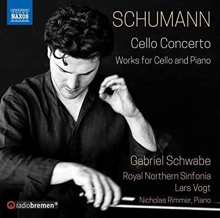 Gabriel Schwabe - Schumann: Cello Concerto & Works for Cello and Piano -