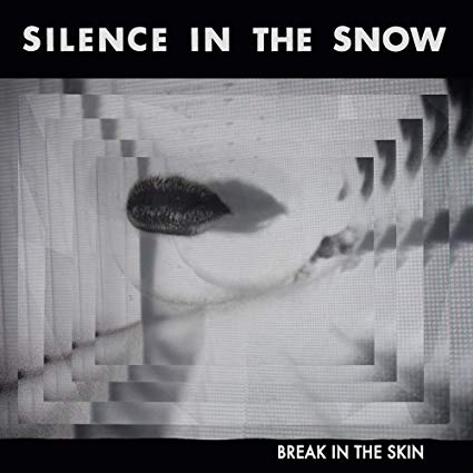 Silence in the Snow - Break in the Skin - CD