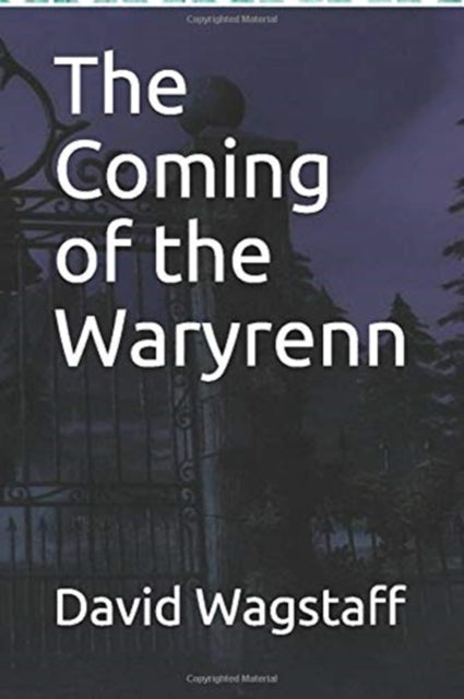 Wagstaff - Coming of the Waryrenn - New paperback or softback