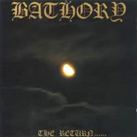 BATHORY - RETURN... - New Vinyl Record