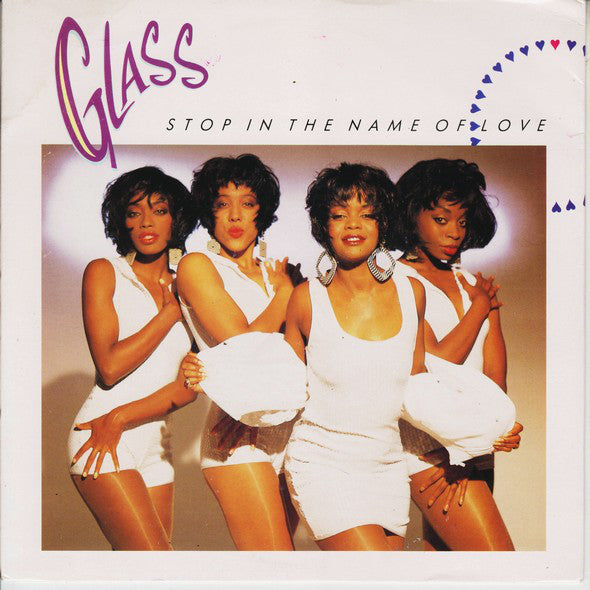 Glass - Stop In The Name Of Love - Used Vinyl Record 7"